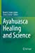 Seller image for Ayahuasca Healing and Science [Soft Cover ] for sale by booksXpress