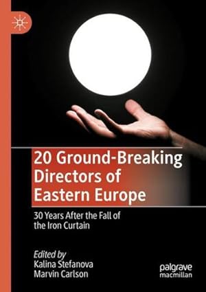 Imagen del vendedor de 20 Ground-Breaking Directors of Eastern Europe: 30 Years After the Fall of the Iron Curtain [Paperback ] a la venta por booksXpress