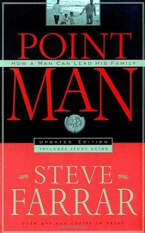 Seller image for Point Man: How a Man Can Lead His Family for sale by WeBuyBooks