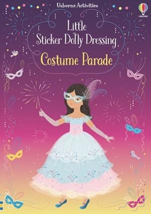 Imagen del vendedor de Little Sticker Dolly Dressing Costume Parade a la venta por GreatBookPrices