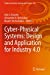 Imagen del vendedor de Cyber-Physical Systems: Design and Application for Industry 4.0 (Studies in Systems, Decision and Control) [Soft Cover ] a la venta por booksXpress