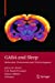 Immagine del venditore per GABA and Sleep: Molecular, Functional and Clinical Aspects [Soft Cover ] venduto da booksXpress