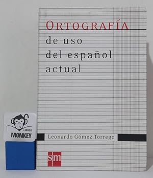 Imagen del vendedor de Ortografa de uso del espaol actual a la venta por MONKEY LIBROS