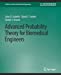 Seller image for Advanced Probability Theory for Biomedical Engineers (Synthesis Lectures on Biomedical Engineering) [Soft Cover ] for sale by booksXpress