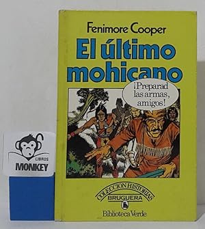 Imagen del vendedor de El ltimo mohicano a la venta por MONKEY LIBROS