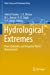 Seller image for Hydrological Extremes: River Hydraulics and Irrigation Water Management (Water Science and Technology Library) [Soft Cover ] for sale by booksXpress