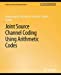 Seller image for Joint Source Channel Coding Using Arithmetic Codes (Synthesis Lectures on Communications) [Soft Cover ] for sale by booksXpress