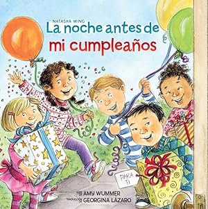 Image du vendeur pour La noche antes de mi cumpleaos/ The Night Before My Birthday -Language: Spanish mis en vente par GreatBookPrices