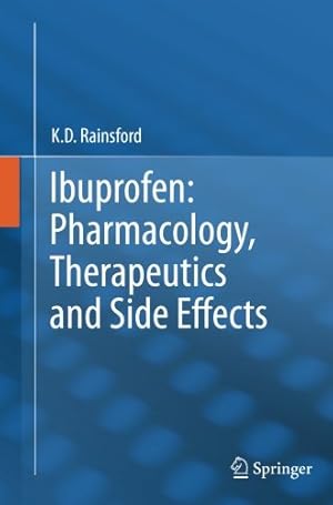 Imagen del vendedor de Ibuprofen: Pharmacology, Therapeutics and Side Effects by Rainsford, K. D. D. [Paperback ] a la venta por booksXpress