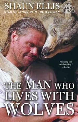 Seller image for Man Who Lives With Wolves for sale by GreatBookPrices