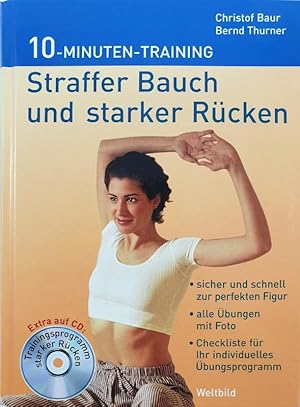 Bild des Verkufers fr Straffer Bauch und starker Rcken. 10-Minuten-Training. Inkl. CD zum Verkauf von Die Buchgeister