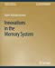 Immagine del venditore per Innovations in the Memory System (Synthesis Lectures on Computer Architecture) by Balasubramonian, Rajeev [Paperback ] venduto da booksXpress