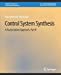 Seller image for Control Systems Synthesis: A Factorization Approach, Part II (Synthesis Lectures on Control and Mechatronics) by Vidyasagar, Mathukumalli [Paperback ] for sale by booksXpress