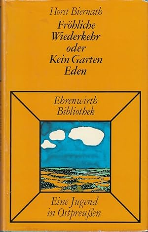 Seller image for Frhliche Wiederkehr oder Kein Garten Eden for sale by Die Buchgeister