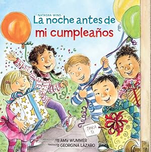 Imagen del vendedor de La noche antes de mi cumpleaos/ The Night Before My Birthday -Language: Spanish a la venta por GreatBookPrices