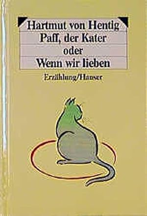 Imagen del vendedor de Paff, der Kater oder Wenn wir lieben: Eine Erzhlung a la venta por Die Buchgeister