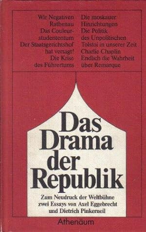 Seller image for Das Drama der Republik. Zum Neudruck der Weltbhne zwei Essays for sale by Die Buchgeister