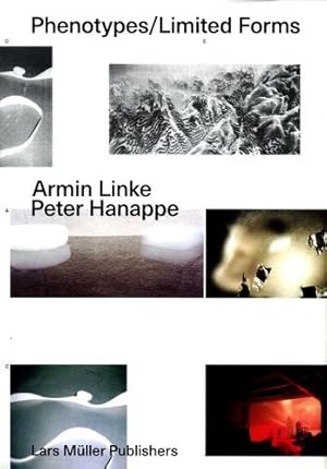 Seller image for Armin Linke: Phenotypes/Limited Forms by Blaschke, Estelle, Hanappe, Peter, Mende, Doreen, Schneider, Florian [Paperback ] for sale by booksXpress