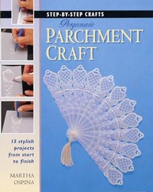 Immagine del venditore per Step by Step Pergamano Parchment Craft (Step-by-step Crafts S.) venduto da WeBuyBooks