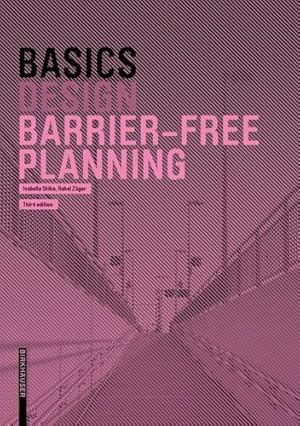 Seller image for Basics Barrier-Free Planning by Skiba, Isabella, Z ¼ger, Rahel [Hardcover ] for sale by booksXpress