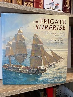 Bild des Verkufers fr THE FRIGATE SURPRISE: THE COMPLETE STORY OF THE SHIP MADE FAMOUS IN THE NOVELS OF PATRICK O'BRIAN **FIRST EDITION** zum Verkauf von MAPLE RIDGE BOOKS
