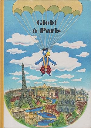 Seller image for Globi  Paris. for sale by PRISCA