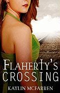 Seller image for FLAHERTYS CROSSING for sale by moluna