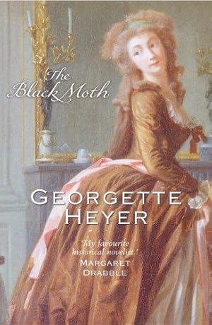 Seller image for The Black Moth: Gossip, scandal and an unforgettable Regency romance for sale by WeBuyBooks
