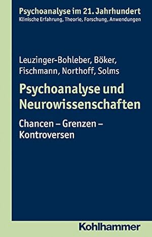 Seller image for Psychoanalyse Und Neurowissenschaften (Psychoanalyse Im 21. Jahrhundert) (German Edition) [Soft Cover ] for sale by booksXpress