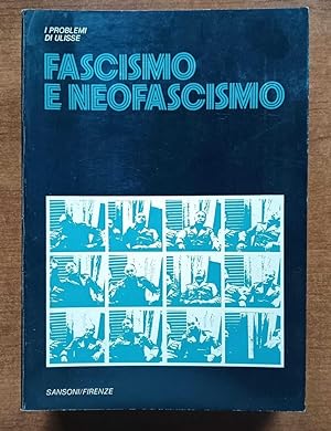 I problemi di Ulisse Fascismo e neofascismo