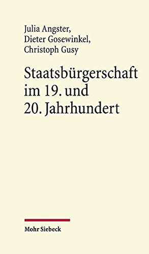 Seller image for Staatsburgerschaft Im 19. Und 20. Jahrhundert (German Edition) [Hardcover ] for sale by booksXpress