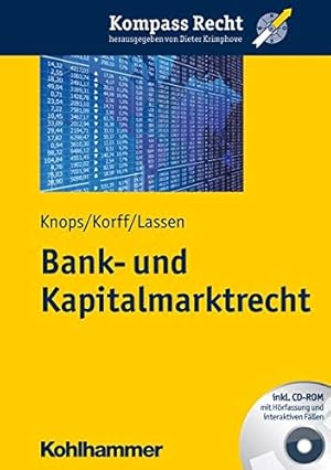 Imagen del vendedor de Bank- Und Kapitalmarktrecht (Kompass Recht) (German Edition) by Knops, Kai-Oliver, Korff, Niklas, Lassen, Malte [Paperback ] a la venta por booksXpress