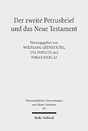 Seller image for Der Zweite Petrusbrief Und Das Neue Testament (Wissenschaftliche Untersuchungen Zum Neuen Testament) (German Edition) [Hardcover ] for sale by booksXpress