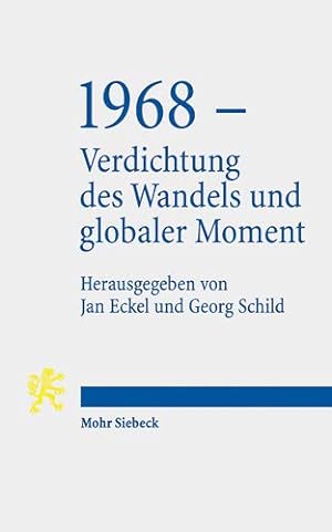Seller image for 1968 - Verdichtung Des Wandels Und Globaler Moment: Tubinger Vorlesungen (German Edition) [Soft Cover ] for sale by booksXpress