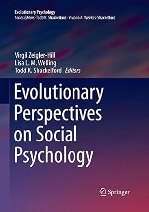 Imagen del vendedor de Evolutionary Perspectives on Social Psychology (Evolutionary Psychology) [Paperback ] a la venta por booksXpress