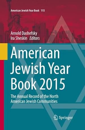 Seller image for American Jewish Year Book 2015: The Annual Record of the North American Jewish Communities [Paperback ] for sale by booksXpress