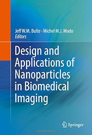 Seller image for Design and Applications of Nanoparticles in Biomedical Imaging [Hardcover ] for sale by booksXpress
