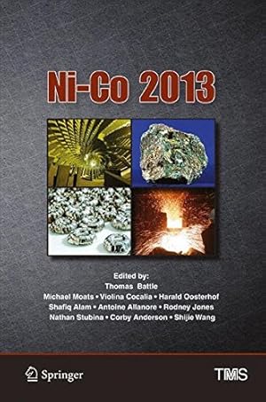 Image du vendeur pour Ni-Co 2013 (The Minerals, Metals & Materials Series) [Hardcover ] mis en vente par booksXpress