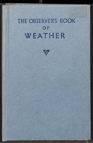 Bild des Verkufers fr Observer's Book of the Weather (Observer's Pocket S.) zum Verkauf von WeBuyBooks