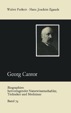 Seller image for Georg Cantor (Biographien hervorragender Naturwissenschaftler, Techniker und Mediziner) (German Edition) by Ilgauds, Hans Joachim [Paperback ] for sale by booksXpress