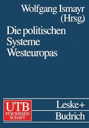 Image du vendeur pour Die politischen Systeme Westeuropas (Uni-Taschenb ¼cher) (German Edition) [Paperback ] mis en vente par booksXpress