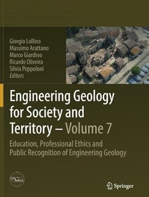 Seller image for Engineering Geology for Society and Territory - Volume 7: Education, Professional Ethics and Public Recognition of Engineering Geology [Paperback ] for sale by booksXpress