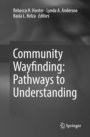 Seller image for Community Wayfinding: Pathways to Understanding [Paperback ] for sale by booksXpress