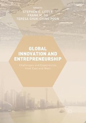 Immagine del venditore per Global Innovation and Entrepreneurship: Challenges and Experiences from East and West [Paperback ] venduto da booksXpress