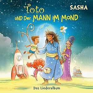Toto Und Der Mann Im Mond-Das Liederalbum