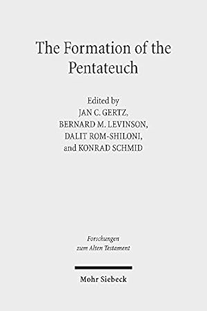 Bild des Verkufers fr The Formation of the Pentateuch: Bridging the Academic Cultures of Europe, Israel, and North America (Forschungen Zum Alten Testament) [Hardcover ] zum Verkauf von booksXpress