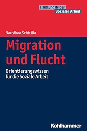 Image du vendeur pour Soziale Arbeit mit Migranten (Handlungsfelder Sozialer Arbeit) (German Edition) [Soft Cover ] mis en vente par booksXpress