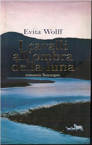 Seller image for I cavalli all'ombra della luna for sale by Books di Andrea Mancini