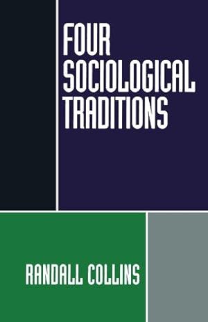 Bild des Verkufers fr Four Sociological Traditions zum Verkauf von WeBuyBooks