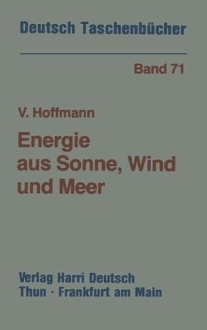 Seller image for Energie aus Sonne, Wind und Meer (German Edition) (Deutsch-Taschenb ¼cher) by Hoffmann, Volker U. [Paperback ] for sale by booksXpress